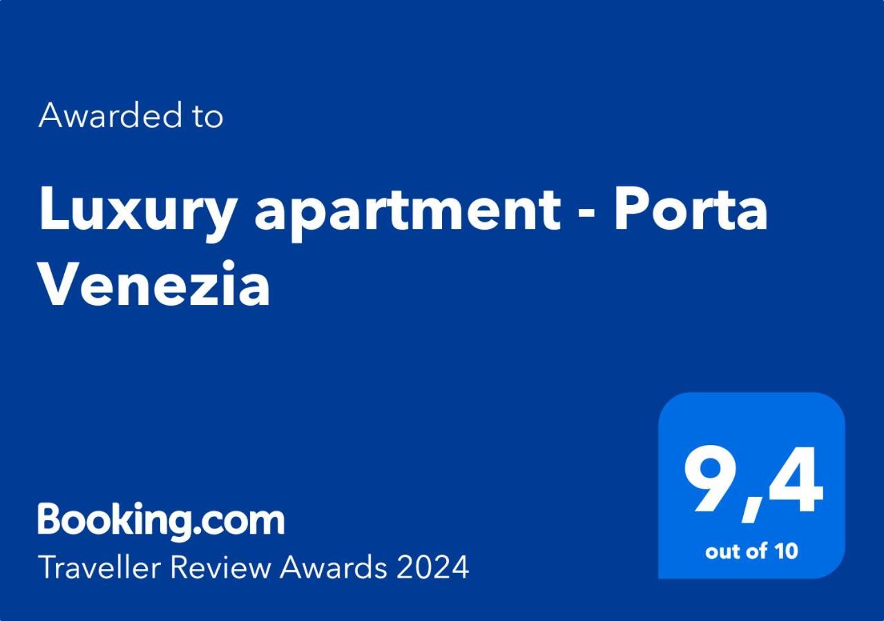 Luxury Apartment - Porta Venezia Milan Exterior photo